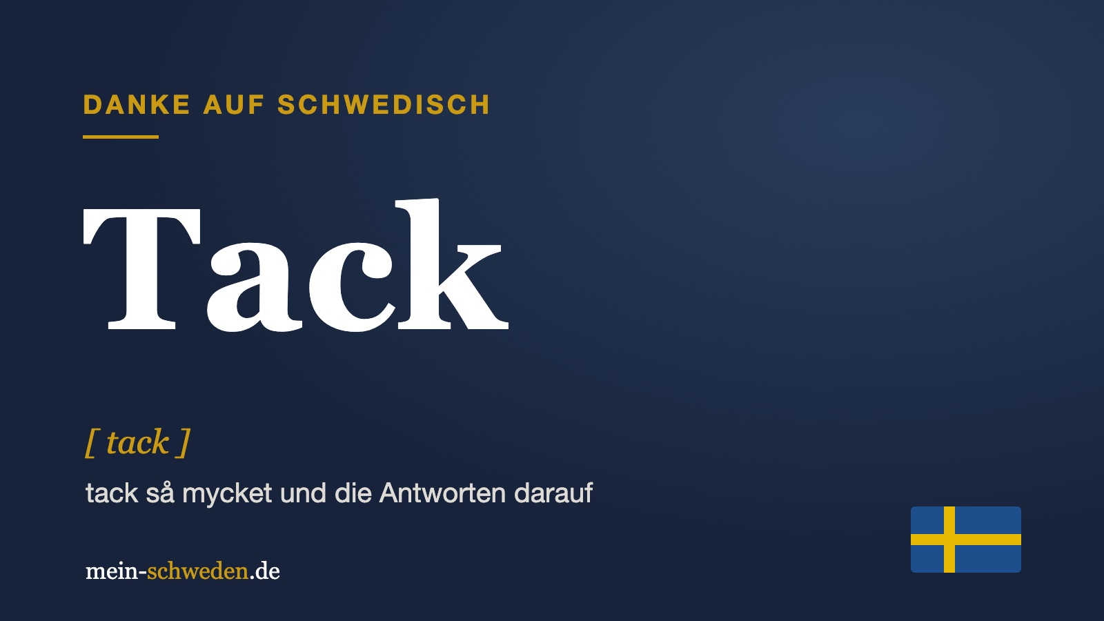 Schriftbild: Tack, Danke auf Schwedisch